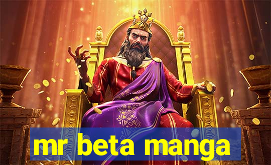 mr beta manga